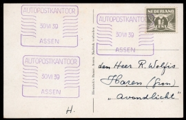 Autopostkantoor ASSEN 30 Juni 1939 op ansichtkaart Assen.