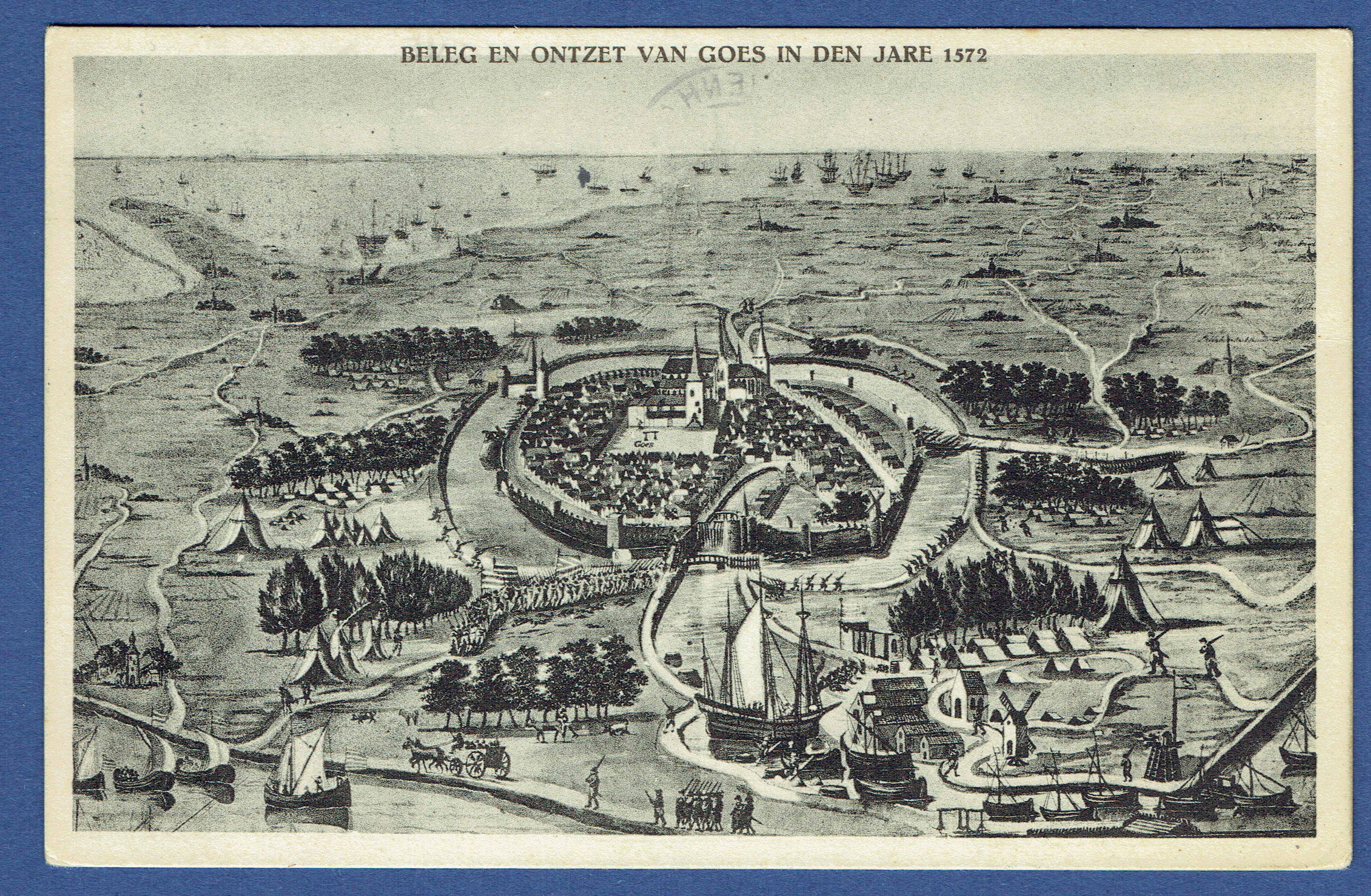 GOES, Beleg en ontzet van Goes in den jare 1572. Gelopen kaart.