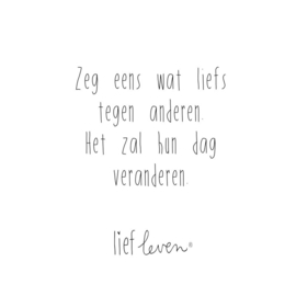 Zeg eens wat liefs (52)