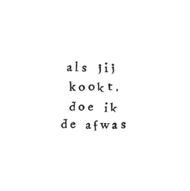 Als jij kookt, doe ik de afwas (01)