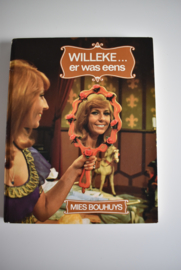 Boek Willeke... er was eens uit 1973 Mies Bouhuys (Art.21-2068)