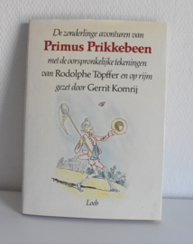 De zonderlinge avonturen van Primus Prikkebeen uit 1984(Art.22-1313)