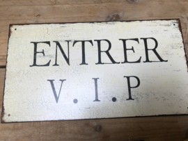 Entrer V.I.P