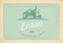 GEBOORTEKAARTJE ANSICHTKAART TRACTOR JONGEN 'LASSE'