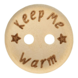 Houten knoop met tekst ★Keep me warm ★ 15 mm