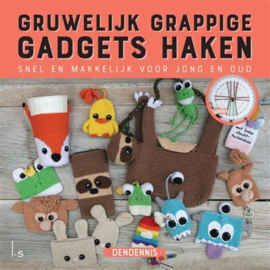 Gruwelijk grappige Gadgets haken