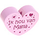 Houten kraal ''ik hou van mama'' babyroze ''babyproof''