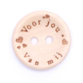 Durable houten knopen: Voor jou van mij 20mm -4 stuks-