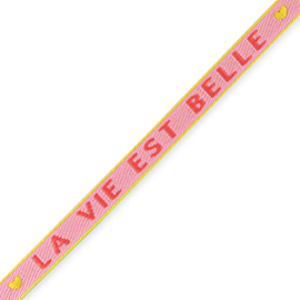 Tekstlint ‘la vie est belle’ light pink-amarena red