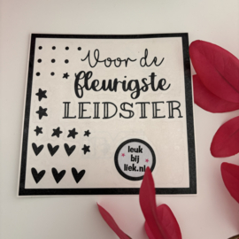 Stickervel Fleurigste leidster DIY