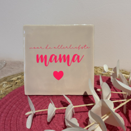 Tegel Allerliefste Mama