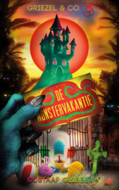 Griezel & Co - deel 3 - De monstervakantie - Gustaaf Glibber