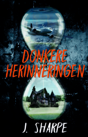 Donkere herinneringen - J. Sharpe - Ebook