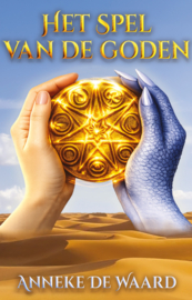 Het spel van de Goden - Anneke de Waard