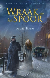 WRAAK OP HET SPOOR -  Anaïd Haen