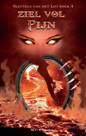 Sleutels van het lot - boek 4 - Ziel vol Pijn- M. C. Pallada