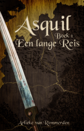 Asquil - boek 1 - Een lange reis - Arlieke van Remmerden - ebook