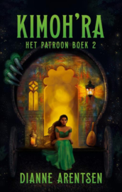 Het Patroon - boek 2 - Kimoh'ra - Dianne Arentsen