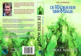 De Kronieken van Magie - deel 2 - De Zieke Magier - Ian Laverman