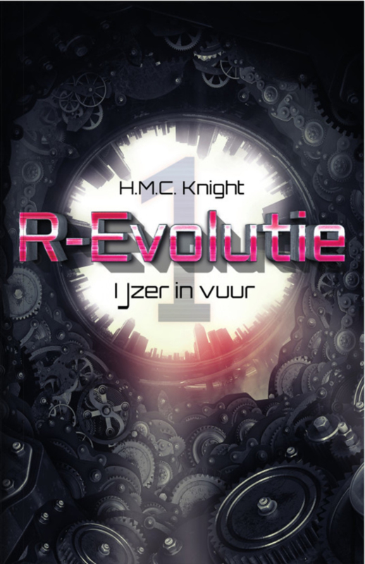 IJzer in vuur - boek 1 - R-Evolutie - HMC Knight - Ebook