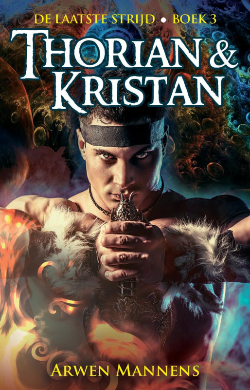 De laatste strijd 3, Thorian en Kristan – Arwen Mannens