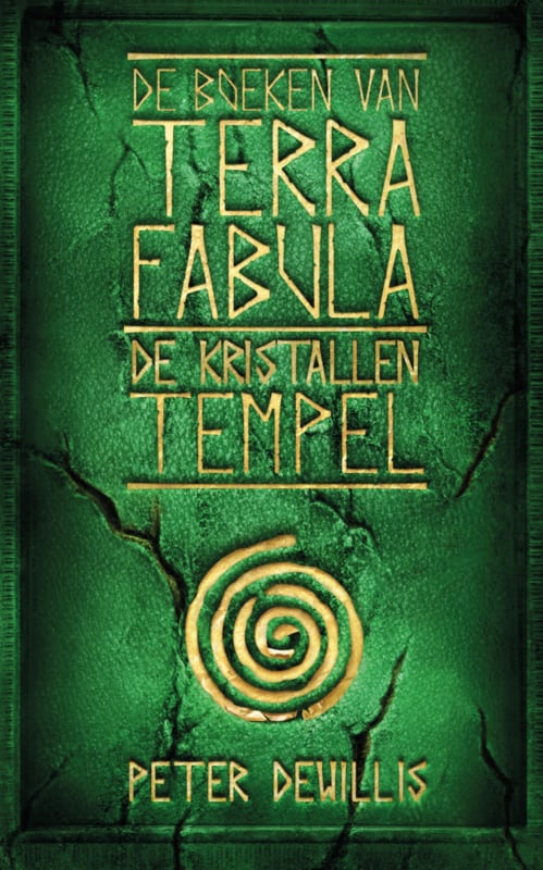 De boeken van Terra Fabula - deel 4 - De kristallen Tempel - Peter deWillis