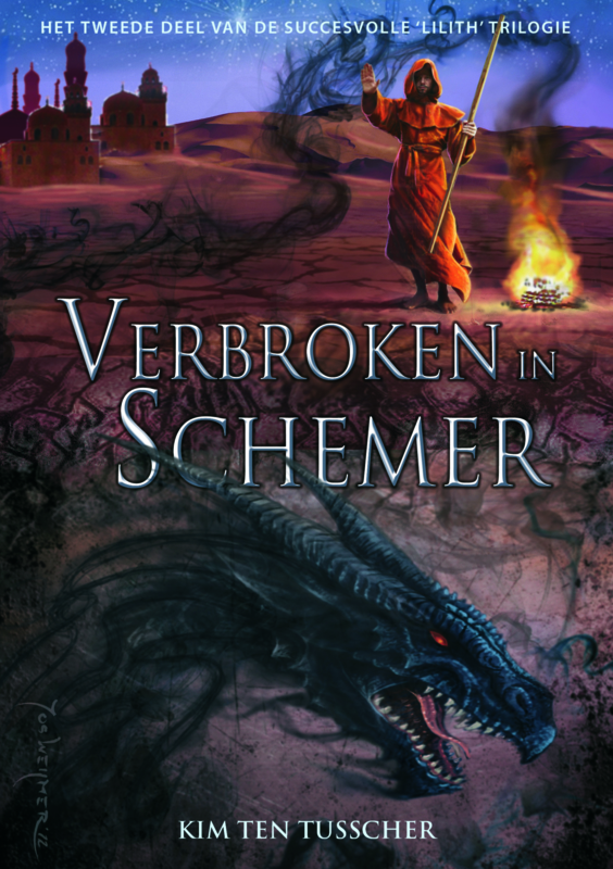 Lilith-trilogie - deel 2 - Verbroken in schemer - Kim ten Tusscher -  ebook