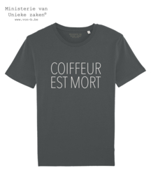 T-Shirt Coiffeur Est Mort Grijs