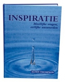 Inspiratie—Moeilijke vragen. Eerlijke antwoorden. (Thompson, Alden)