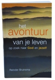 Het Avontuur van je leven (Bruinsma, Reinder)