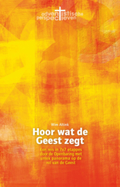 Hoor wat de Geest zegt