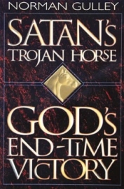 Satan’s Trojan horse (Gulley, Norman)