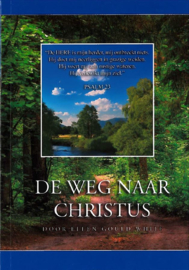 De weg naar Christus (Ellen G. White)