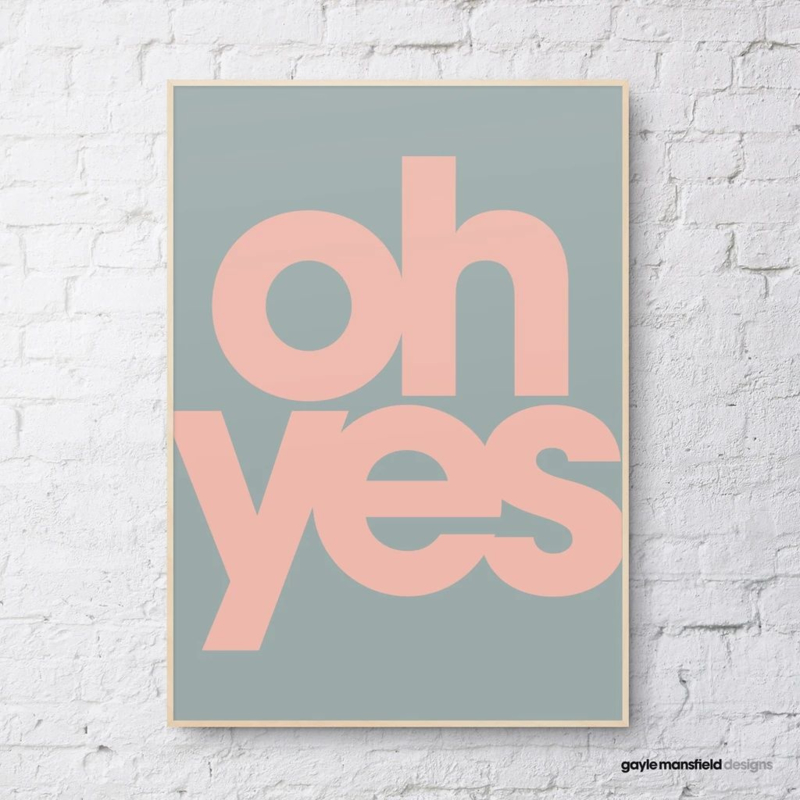 Gayle Mansfield print Oh yes (slate/pink)  - A4