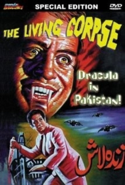 Zinda Laash (1967) Dracula in Pakistan, The Living Corpse