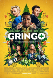 Gringo (2018) The Gringo