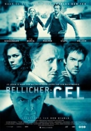 Bellicher: Cel (2012)
