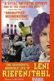 Die Macht der Bilder: Leni Riefenstahl (1993) The Power of the Image: Leni Riefenstahl, The Wonderful, Horrible Life of Leni Riefenstahl