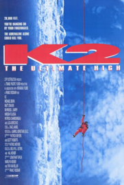 K2 (1991) K2: The Ultimate High