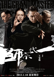 Yi Dai Zong Shi (2013) The Grandmaster | The Grandmasters