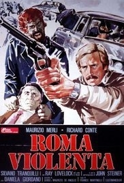 Roma violenta (1975) Violent Rome, Violent City, Forced Impact