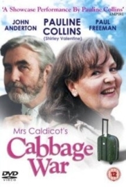 Mrs Caldicot`s Cabbage War (2002)