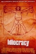 Idiocracy (2006)