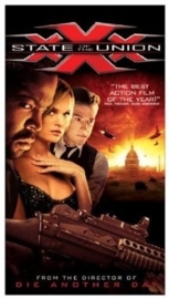 xXx: State of the Union (2005) xXx: The Next Level, xXx 2: The Next Level