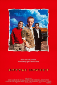 Bottle Rocket (1996)