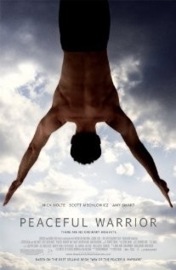 Peaceful Warrior (2006)