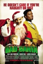 Bad Santa (2003) Badder Santa