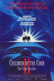 Children of the Corn II: The Final Sacrifice (1992) Children of the Corn: Deadly Harvest