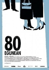 For 80 Days (2010)  80 egunean