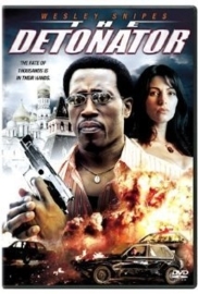 The Detonator (2006)